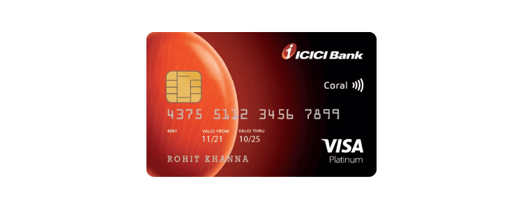 ICICI Bank Coral Credit Card